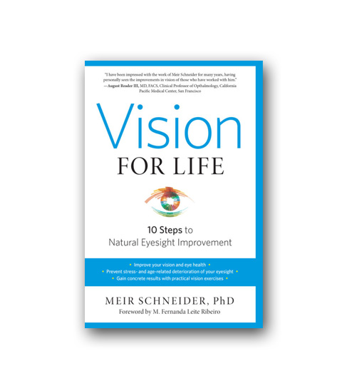 Vision for Life - Great vision book from Meir Schneider